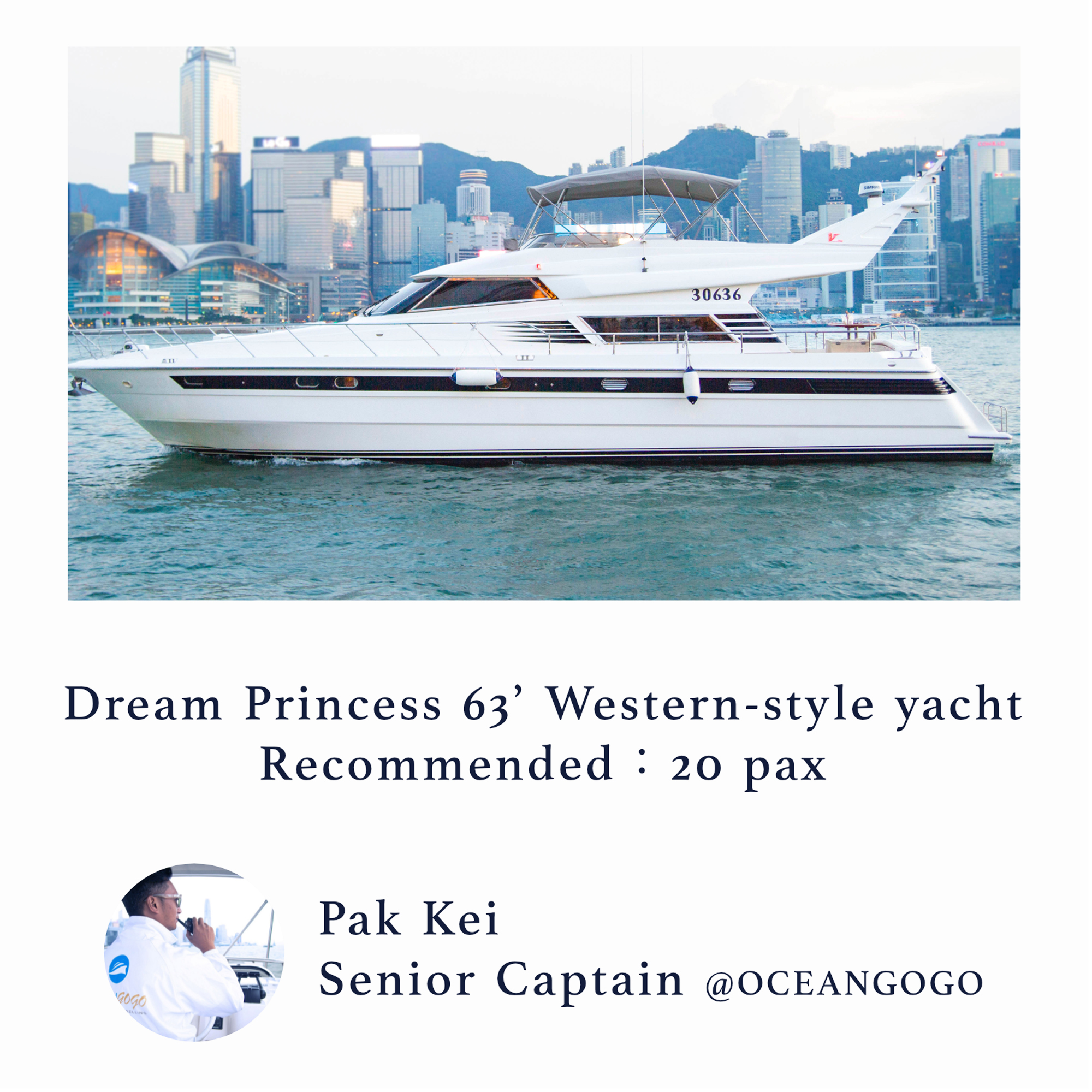 Dream princess 63 Western Style Yacht